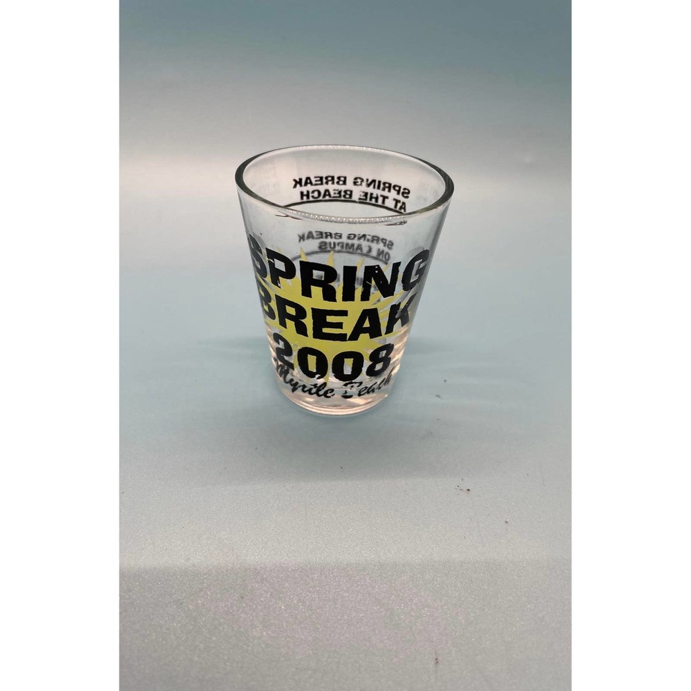Spring break myrtle beach 2008 shot glass